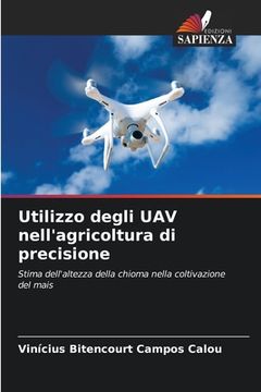 portada Utilizzo degli UAV nell'agricoltura di precisione