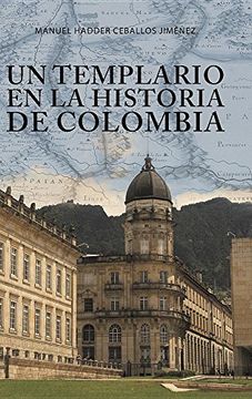 portada Un Templario en la Historia de Colombia