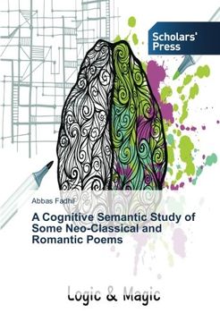 portada A Cognitive Semantic Study of Some Neo-Classical and Romantic Poems
