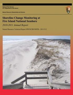 portada Shoreline Change Monitoring at Fire Island National Seashore 2010-2011 Annual Report (en Inglés)