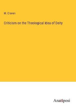 portada Criticism on the Theological Idea of Deity (en Inglés)
