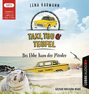 portada Taxi, tod und Teufel - bei Ebbe kam der Mörder: Folge 03. (Mord auf Friesisch, Band 3) (en Alemán)