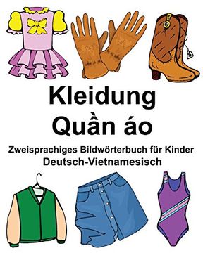 portada Deutsch-Vietnamesisch Kleidung Zweisprachiges Bildwörterbuch für Kinder (FreeBilingualBooks.com)