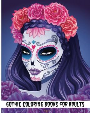portada Gothic Coloring Books for Adults: Day of the Dead Coloring Book (Coloring Books for Adults) (in English)