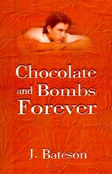 portada chocolate and bombs forever (en Inglés)