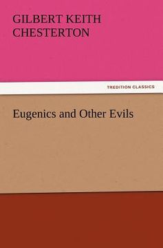 portada eugenics and other evils (en Inglés)