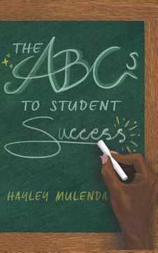 portada The ABCs to Student Success (en Inglés)