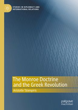 portada The Monroe Doctrine and the Greek Revolution (en Inglés)