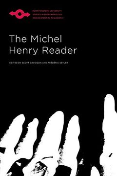 portada The Michel Henry Reader (Studies in Phenomenology and Existential Philosophy) (en Inglés)