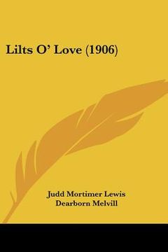 portada lilts o' love (1906) (in English)