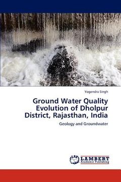portada ground water quality evolution of dholpur district, rajasthan, india (en Inglés)