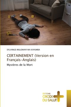 portada CERTAINEMENT (Version en Français-Anglais) (en Francés)