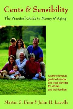 portada cents & sensibility: the practical guide to money & aging (en Inglés)