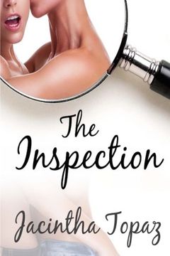 portada The Inspection: A Kinky Lesbian New Adult Romance: Volume 5 (DykeLove Quickies)