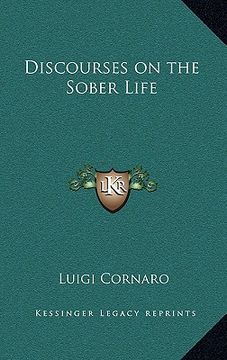 portada discourses on the sober life (en Inglés)