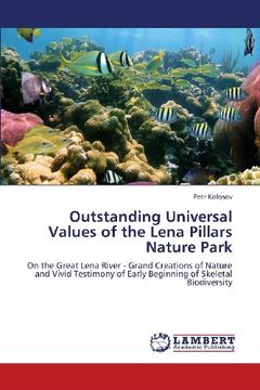 portada Outstanding Universal Values of the Lena Pillars Nature Park