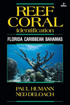 portada Reef Coral Identification: Florida Caribbean Bahamas, Including Marine Plants (reef Set (new World))