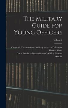 portada The Military Guide for Young Officers; Volume 2