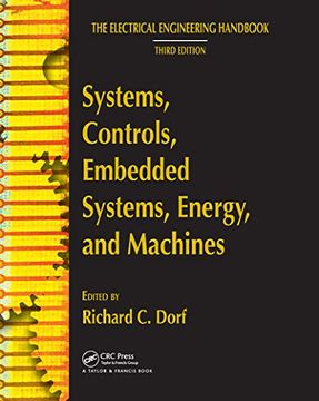 portada Systems, Controls, Embedded Systems, Energy, and Machines (The Electrical Engineering Handbook)