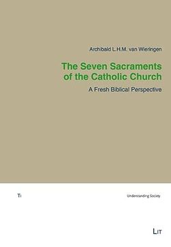 portada Seven Sacraments of the Catholic Church the (en Inglés)