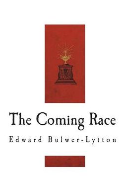 portada The Coming Race: Vril, The Power of the Coming Race