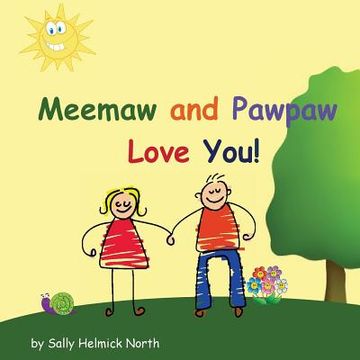 portada Meemaw and Pawpaw Love You! (in English)