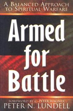 portada armed for battle: a balanced approach to spiritual warfare (en Inglés)