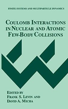 portada Coulomb Interactions in Nuclear and Atomic Few-Body Collisions (en Inglés)