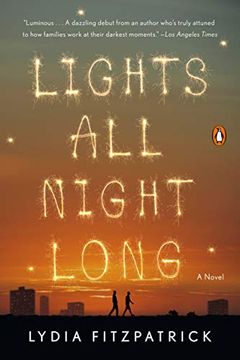 portada Lights all Night Long: A Novel (en Inglés)