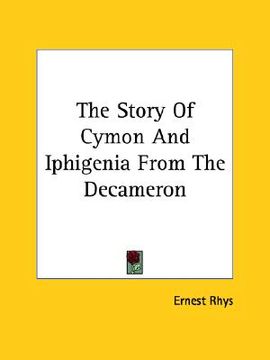 portada the story of cymon and iphigenia from the decameron (en Inglés)