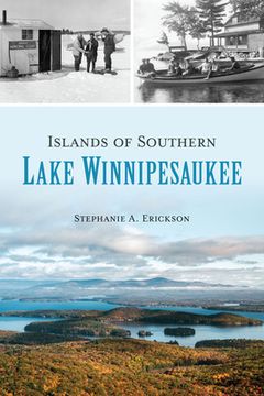 portada Islands of Southern Lake Winnipesaukee (en Inglés)