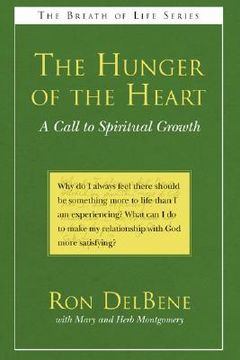 portada the hunger of the heart: a call to spiritual growth (en Inglés)