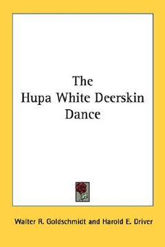 portada the hupa white deerskin dance (en Inglés)