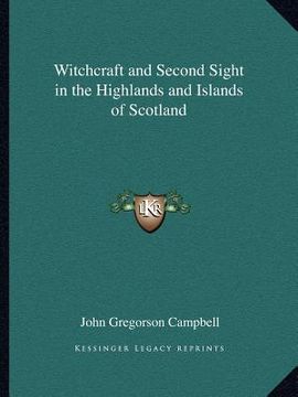 portada witchcraft and second sight in the highlands and islands of scotland (en Inglés)
