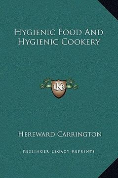 portada hygienic food and hygienic cookery (en Inglés)