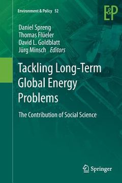 portada Tackling Long-Term Global Energy Problems: The Contribution of Social Science (en Inglés)