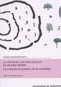 portada LA EDAD DE LOS METALES EN EL DUERO MEDIO NÂº102 (in Spanish)