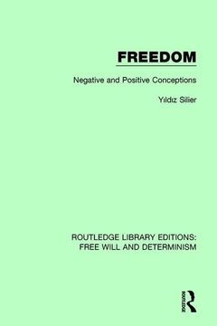 portada Freedom: Negative and Positive Conceptions (en Inglés)