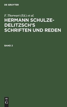 portada Hermann Schulze-Delitzsch's Schriften und Reden Hermann Schulze-Delitzsch's Schriften und Reden (en Alemán)