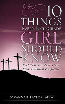 portada 10 things every 10th-grade girl should know (in English)