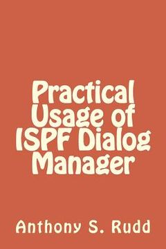 portada Practical Usage of ISPF Dialog Manager (en Inglés)