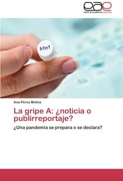 portada La Gripe a: Noticia O Publirreportaje?