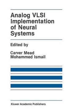 portada Analog VLSI Implementation of Neural Systems (en Inglés)