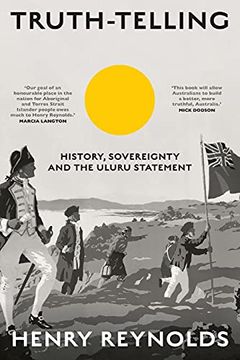 portada Truth-Telling: History, Sovereignty and the Uluru Statement (in English)