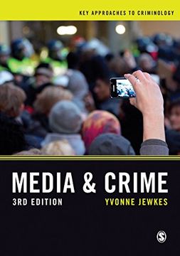 portada Media and Crime (Key Approaches to Criminology)