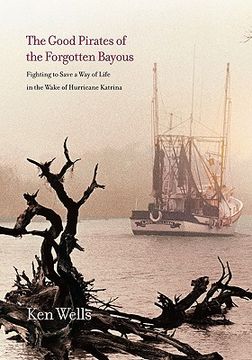 portada good pirates of the forgotten bayous (en Inglés)