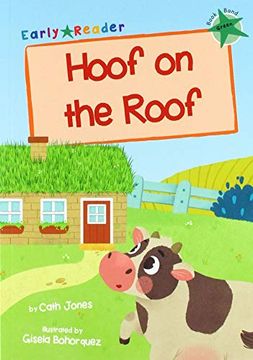 portada Hoof on the Roof: (Green Early Reader) (en Inglés)