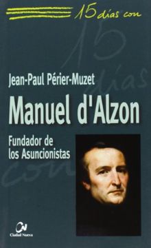 portada Manuel D'Alzon (15 días con) (in Spanish)
