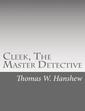 portada Cleek, The Master Detective (in English)