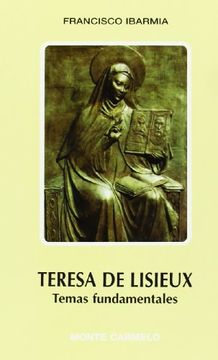 portada Teresa de Lisieux: Temas fundamentales (KARMEL) (in Spanish)